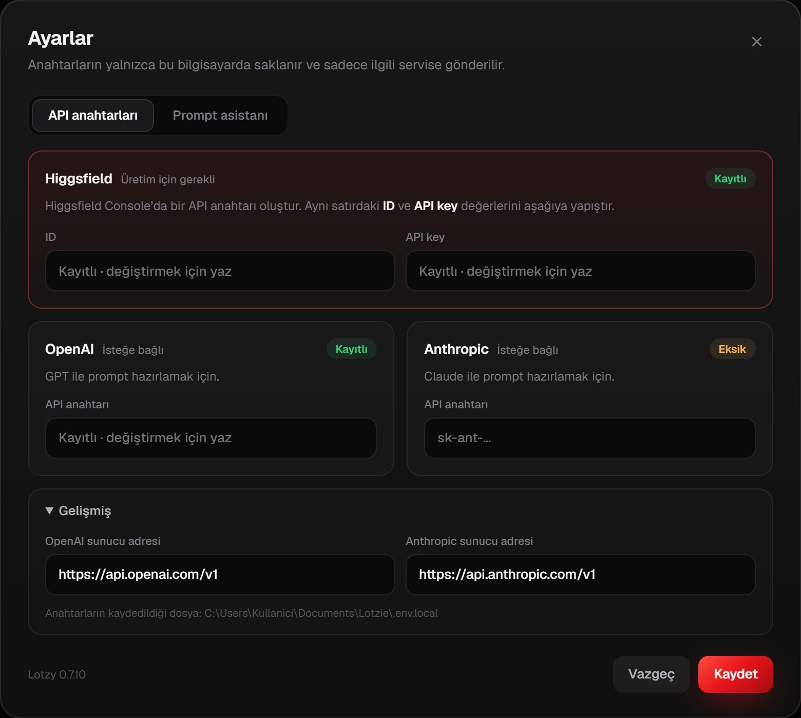 Ayarlar penceresinde Higgsfield ve OpenAI 'Kayıtlı', Anthropic 'Eksik' görünüyor; Gelişmiş bölümü açık.